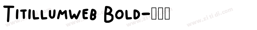 Titillumweb Bold字体转换